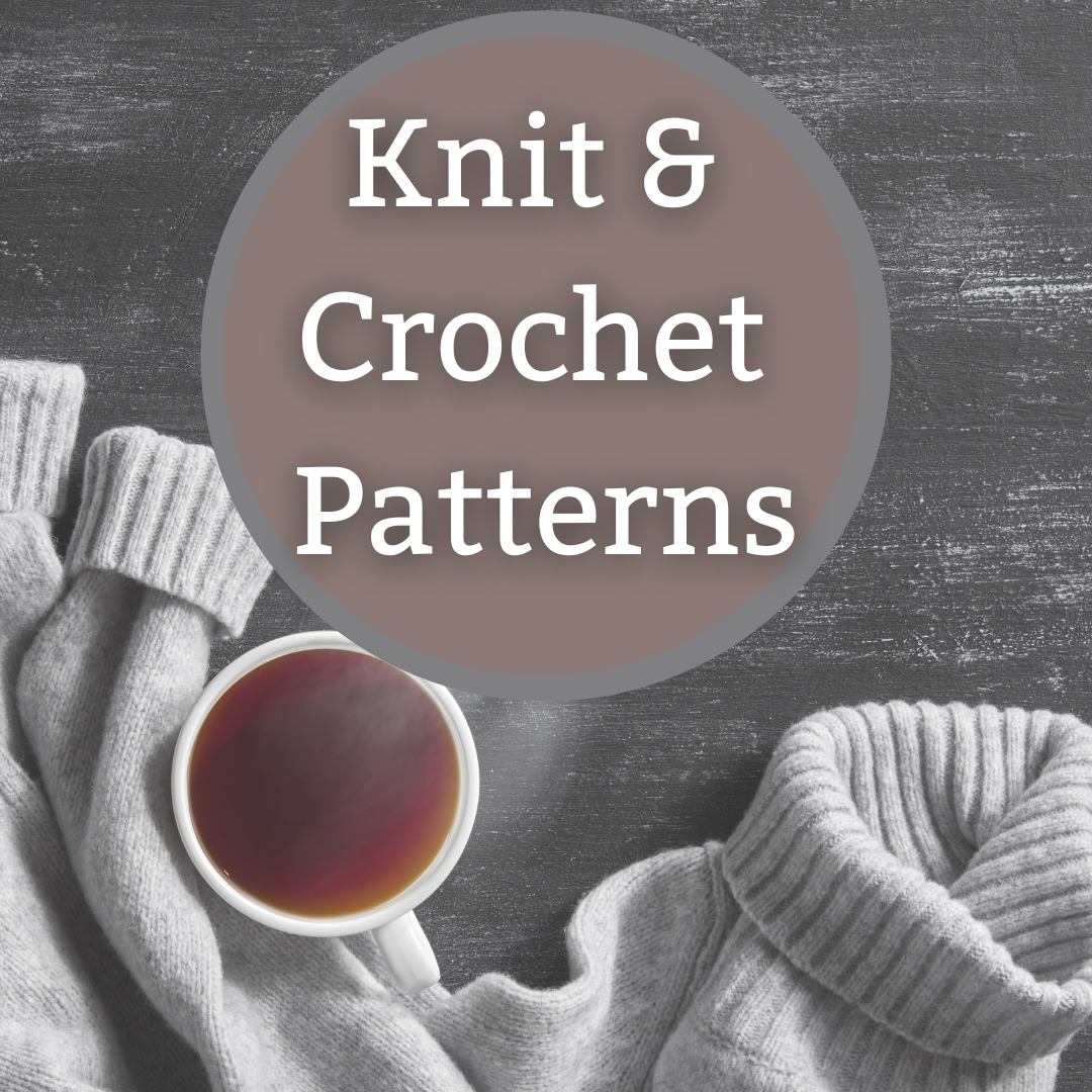 Knit & Crochet Patterns